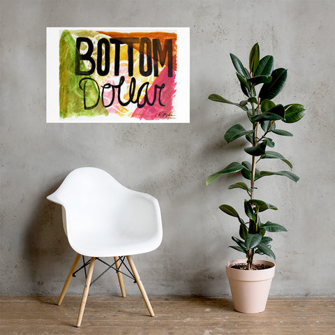 Basic Print-Bottom Dollar